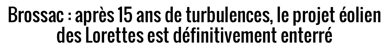 Brossac : Le projet éolien des Lorettes est définitivement enterré